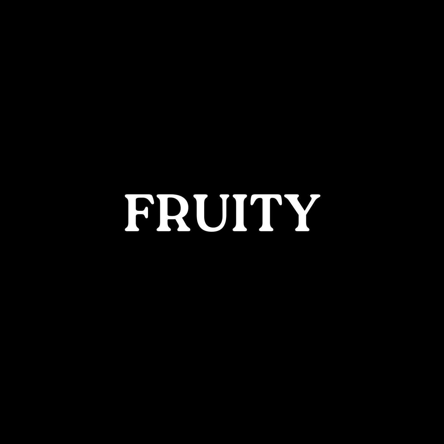 Fruity