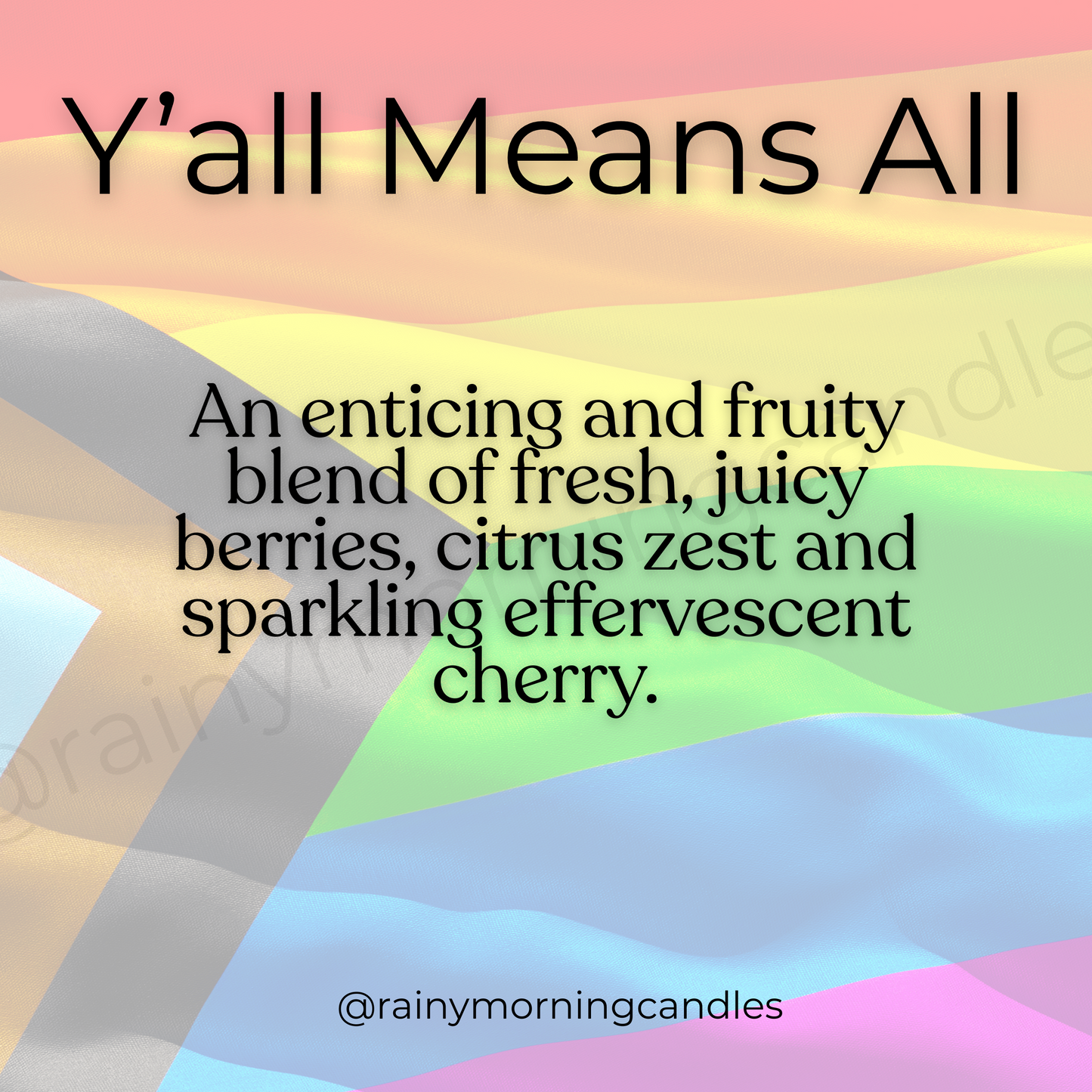Y'all Means All | Pride Possum Wax Melts