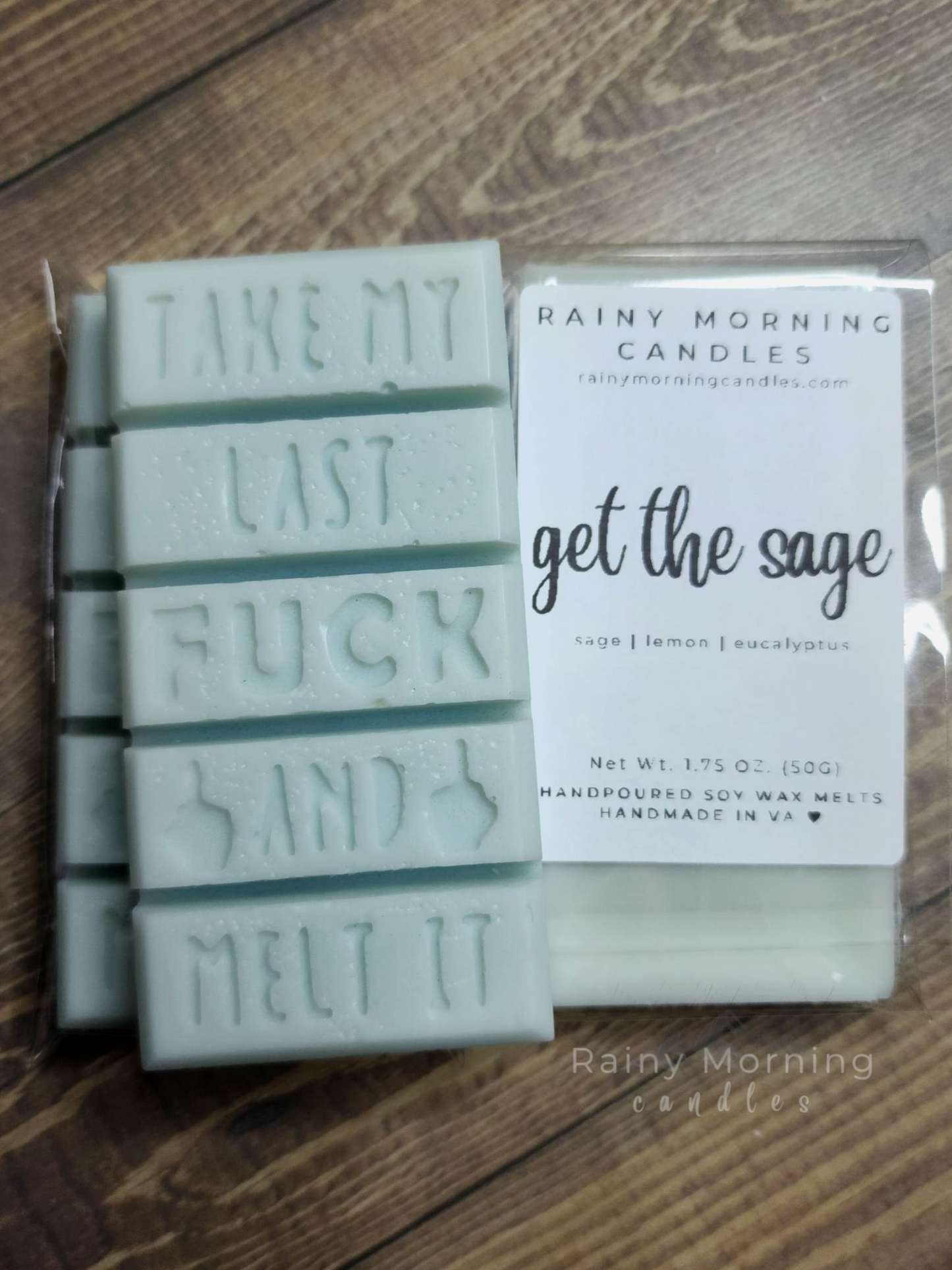 Get The Sage! | Take My Last F! Wax Melts