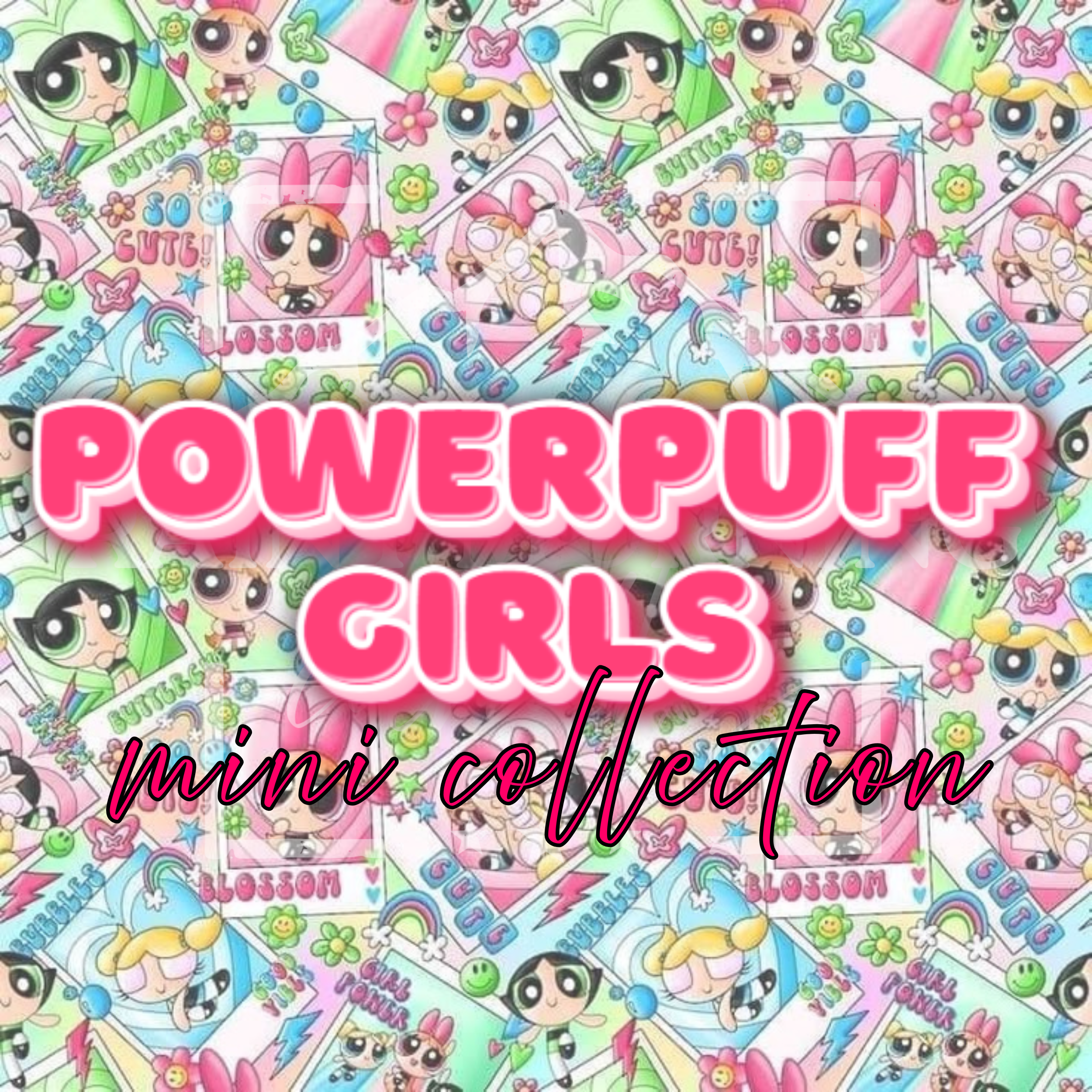 Sugar Spice & Everything Nice | Powerpuff Girl Mini Collection | Wax Melts