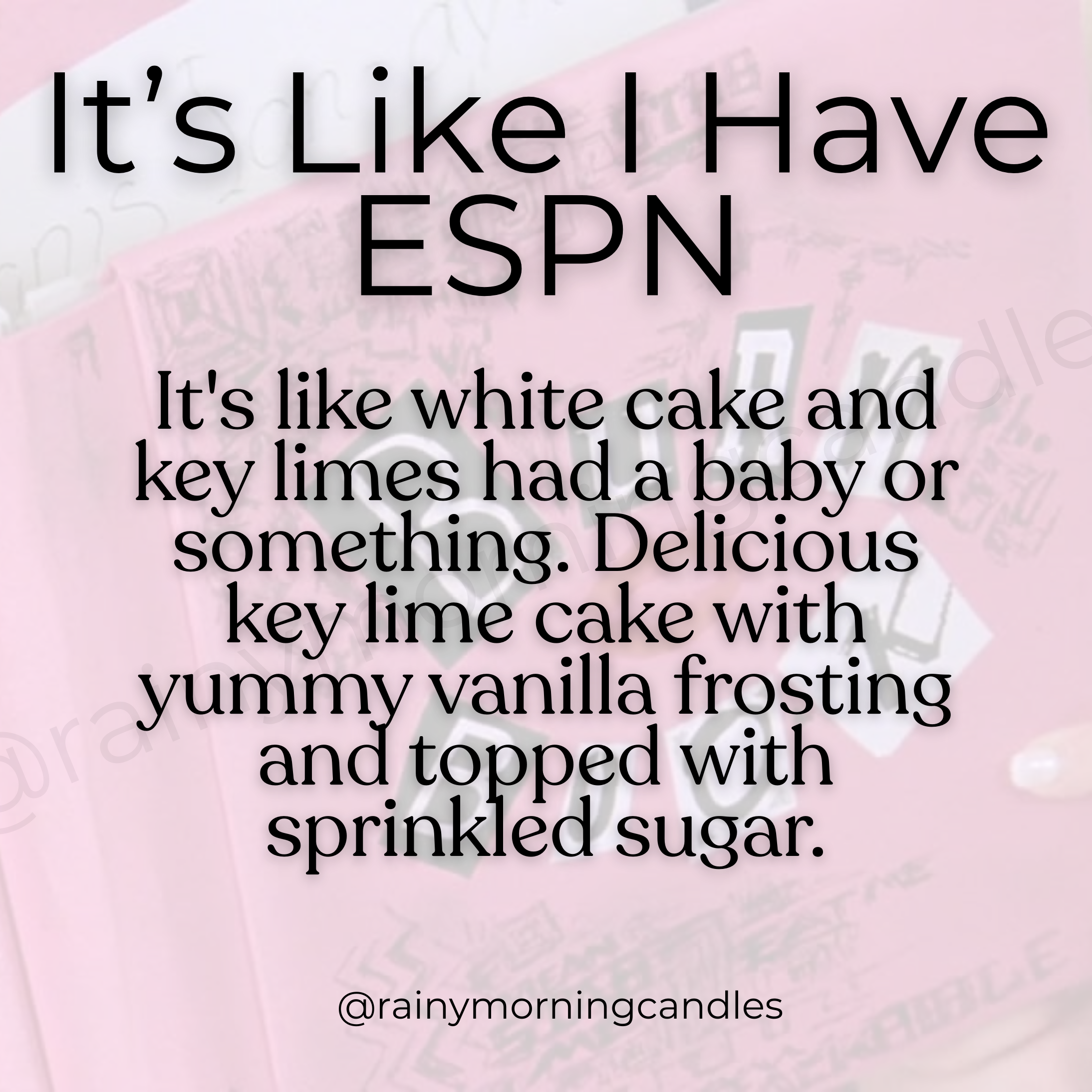 It's Like I Have ESPN or Something | The Plastics Mean Girls Inspired Wax Melts