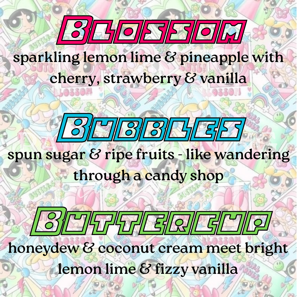 Sugar Spice & Everything Nice | Powerpuff Girl Mini Collection | Wax Melts