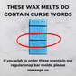 Just Chill | Take My Last F! Wax Melts