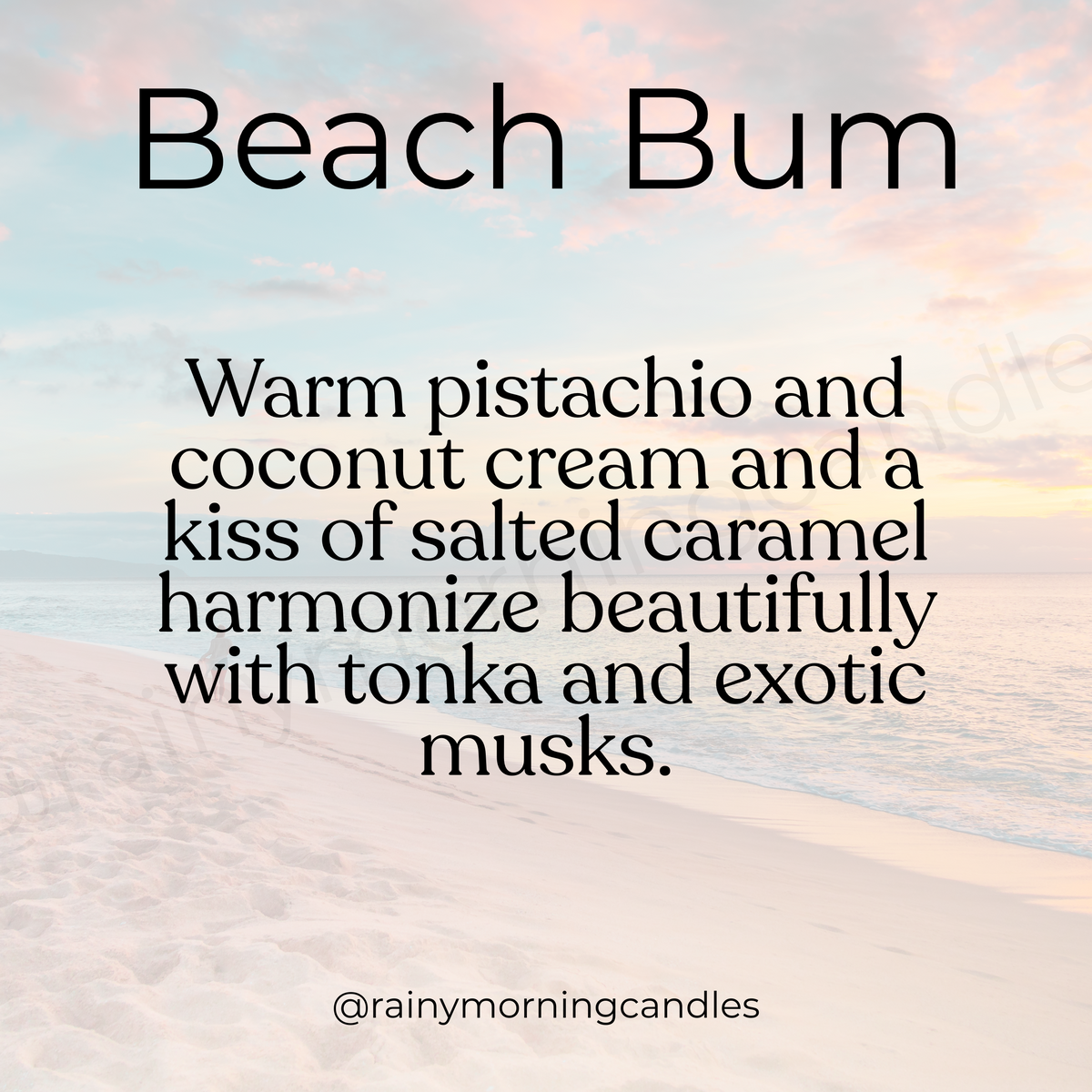 Text on a beach background with 'Beach Bum' fragrance description
